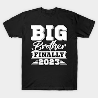 Big Brother Finally 2023 Pregnancy Announcement T-Shirt